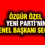 Ozgur ozel yeni partinin genel baskani secildi An5mHGlb